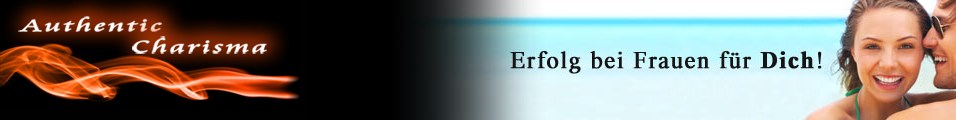 Authentic Charisma – Flirttipps für Männer
